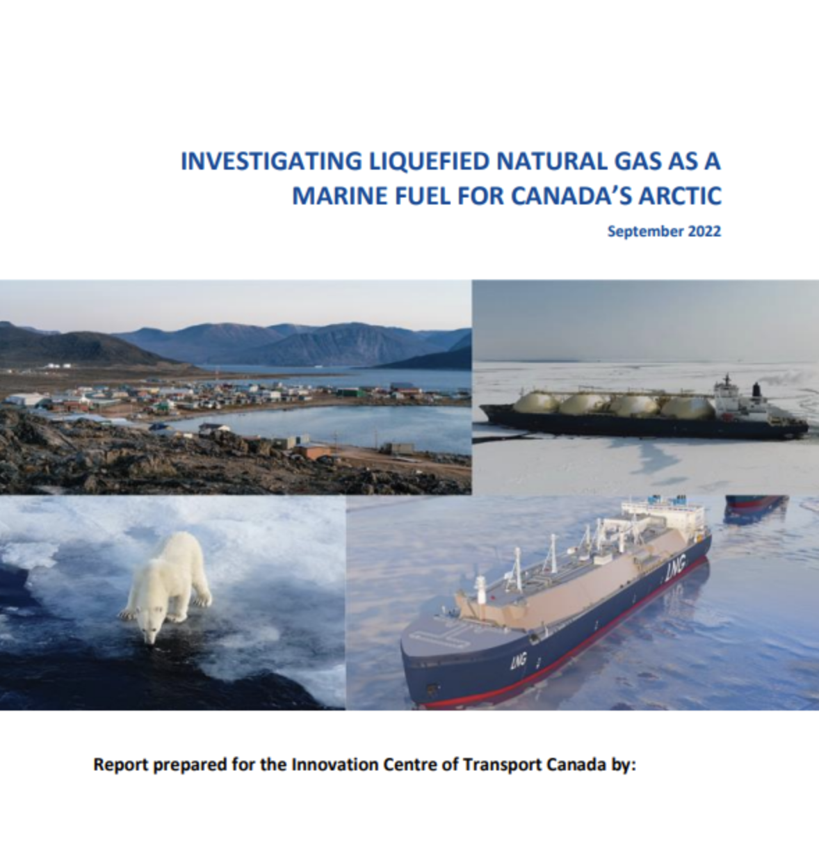 Liquefied Natural Gas – A Marine Fuel for Canada’s Arctic